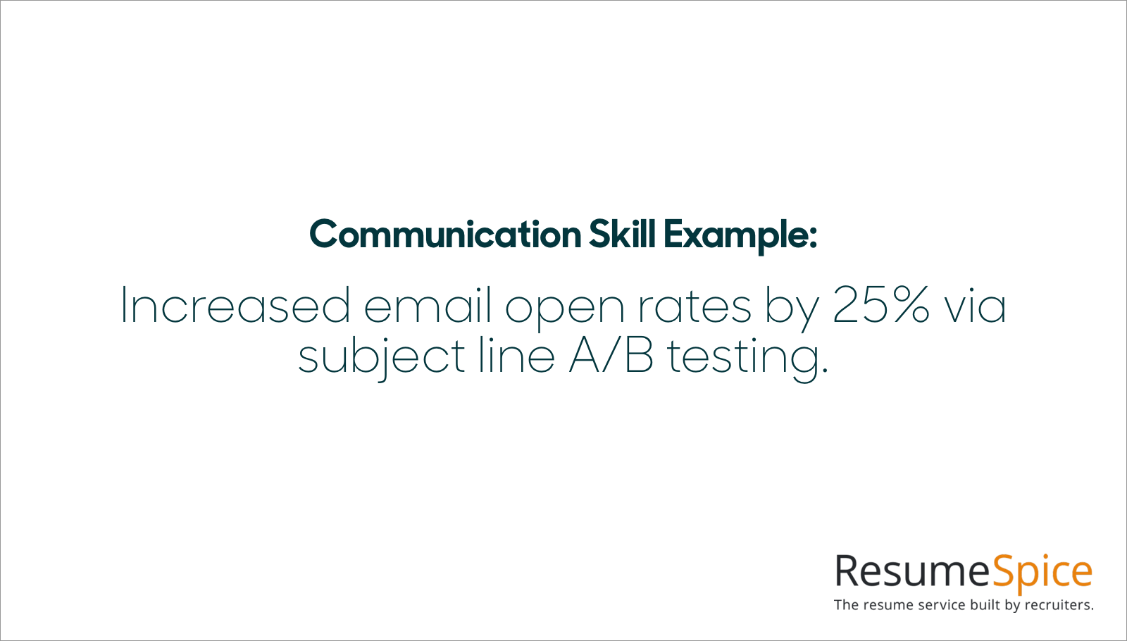 Communicationskill - Resumespice Communication Skill